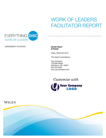 Everything DiSC Work of Leaders  Facilitator Report